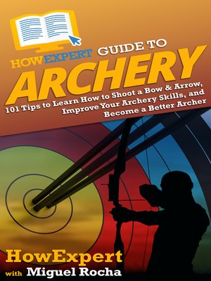 cover image of HowExpert Guide to Archery